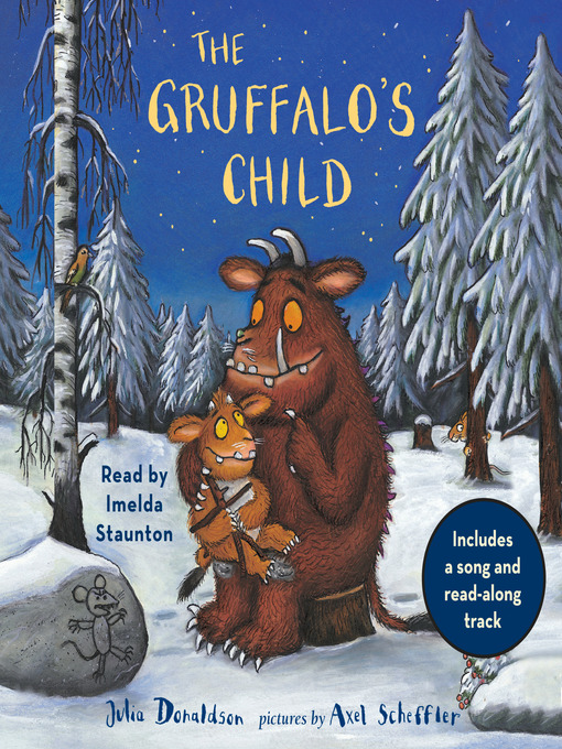 Title details for The Gruffalo's Child by Julia Donaldson - Available